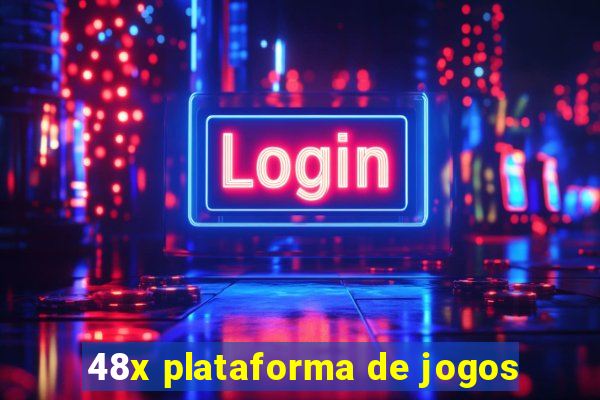 48x plataforma de jogos